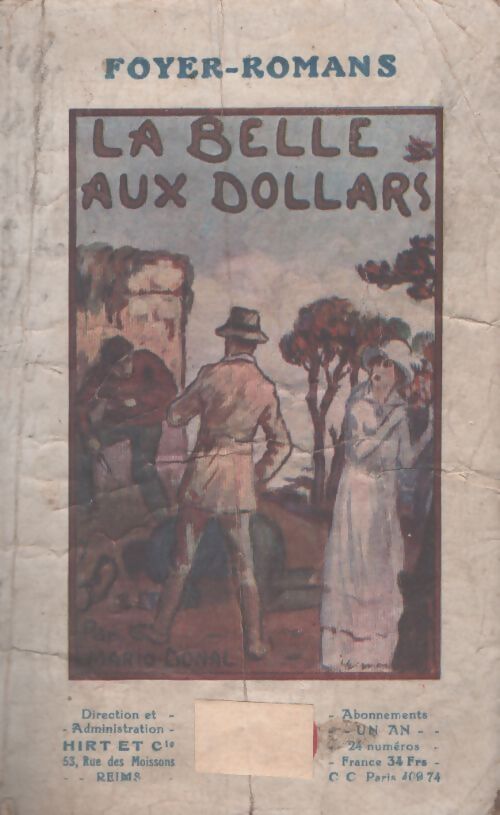 La belle aux dollars - Mario Donal - Livre