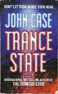 Livrenpoche : Trance state - John Case - Livre