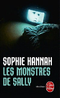 Livrenpoche : Les monstres de Sally - Sophie Hannah - Livre
