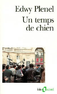Livrenpoche : Un temps de chien - Edwy Plenel - Livre
