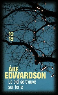 Livrenpoche : Le ciel se trouve sur terre - Ake Edwardson - Livre