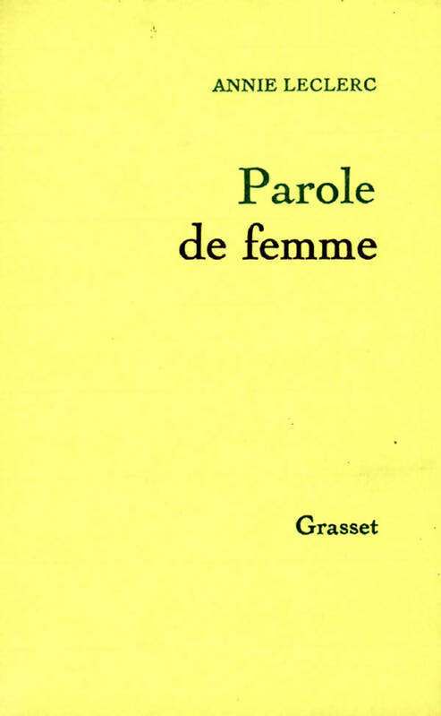 Livrenpoche : Parole de femme - Annie Leclerc - Livre