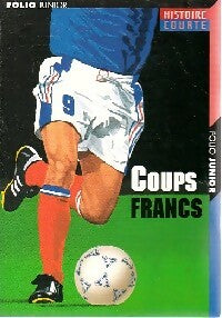Livrenpoche : Coups francs - Collectif - Livre