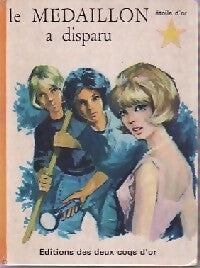 Le médaillon a disparu - J. James - Livre