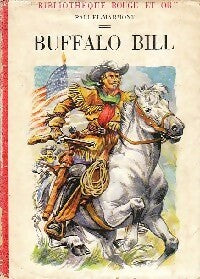Livrenpoche : Buffalo Bill - Aleth Paluel-Marmont - Livre