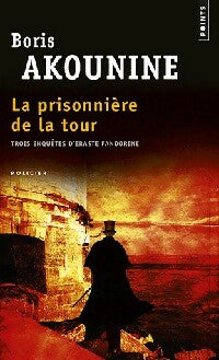 Livrenpoche : La prisonnière de la tour et autres nouvelles - Boris Akounine - Livre