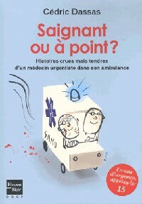 Livrenpoche : Saignant ou à point ? - Cédric Dassas - Livre