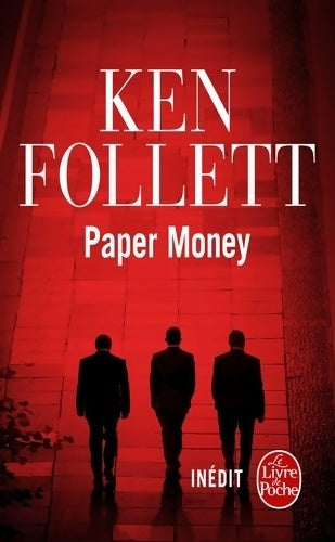Paper Money - Ken Follett -  Le Livre de Poche - Livre