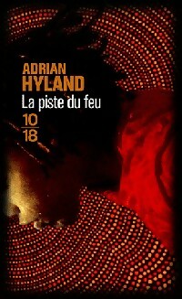 Livrenpoche : La piste du feu - Adrian Hyland - Livre