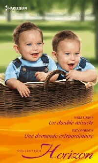 Livrenpoche : Un double miracle / Une demande extraordinaire - Lucy Gordon, Nikki Logan - Livre