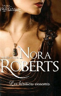 Livrenpoche : Les héritiers ennemis - Nora Roberts - Livre