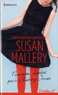 Livrenpoche : Nouveau départ pour Charity Jones - Susan Mallery - Livre
