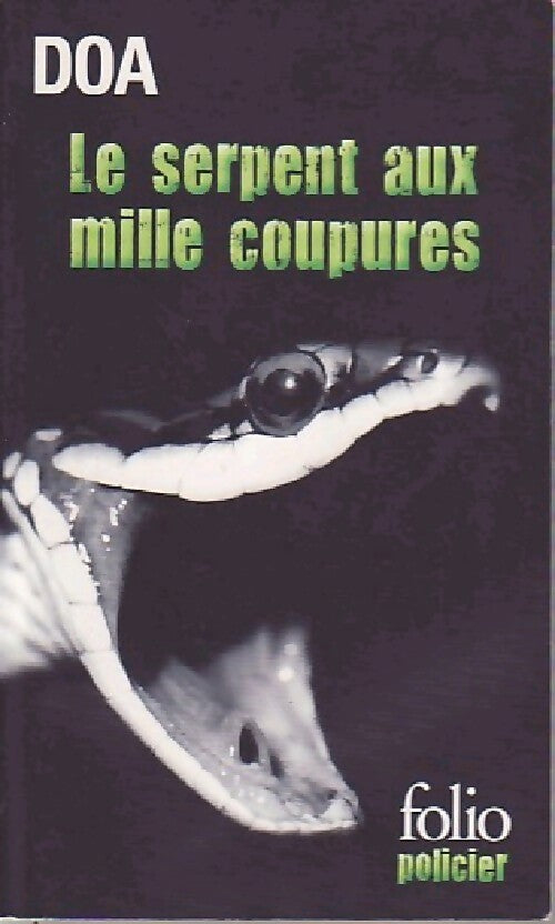 Livrenpoche : Le serpent aux milles coupures - Doa - Livre