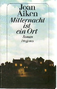 Livrenpoche : Mitternacht ist ein ort - Joan Aiken - Livre