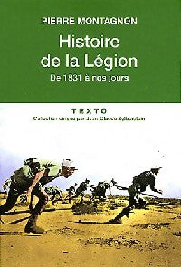 Histoire de la légion - Pierre Montagnon - Livre