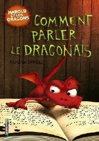 Livrenpoche : Harold et les dragons Tome III : Comment parler le dragonais ? - Cressida Cowell - Livre