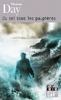 Livrenpoche : Du sel sous les paupières - Thomas Day - Livre