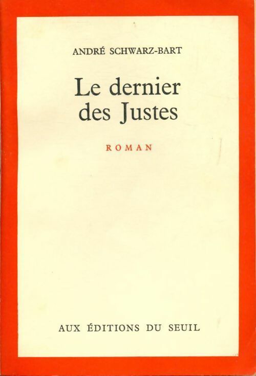 Livrenpoche : Le dernier des justes - André Schwarz-Bart - Livre