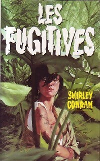 Livrenpoche : Les fugitives - Shirley Conran - Livre