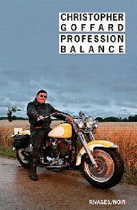 Livrenpoche : Profession balance - Christine Goffard - Livre