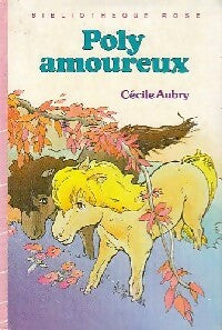 Livrenpoche : Poly amoureux - Cécile Aubry - Livre