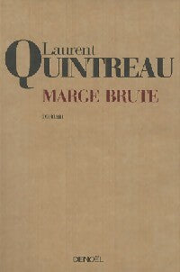 Livrenpoche : Marge brute - Laurent Quintreau - Livre