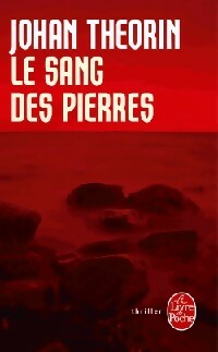 Livrenpoche : Le sang des pierres - Théorin - Livre