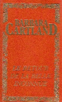 Livrenpoche : Le retour de la belle inconnue - Barbara Cartland - Livre