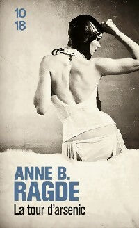 Livrenpoche : La tour d'arsenic - Anne B. Ragde - Livre