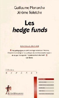 Livrenpoche : Les hedge funds - Guillaume Monarcha, Jérôme Teïletche - Livre