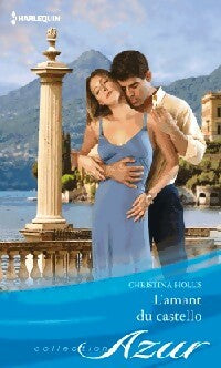 Livrenpoche : L'amant du Castello - Christina Hollis - Livre