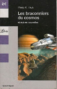 Les braconniers du cosmos - Philip Kindred Dick - Livre