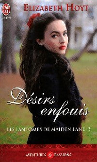 Livrenpoche : Les fantômes de Maiden Lane Tome III : Désirs enfouis - Elizabeth Hoyt - Livre