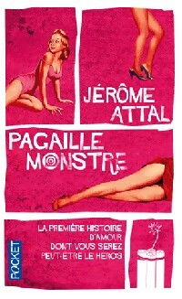 Livrenpoche : Pagaille monstre - Jérôme Attal - Livre