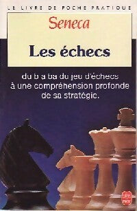 Livrenpoche : Les échecs - Camil Sénéca - Livre