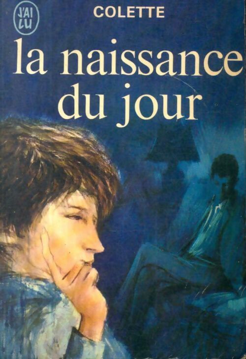 Livrenpoche : La naissance du jour - Colette - Livre