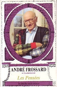 Livrenpoche : Les pensées - André Frossard - Livre