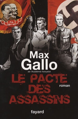 Livrenpoche : Le pacte des assassins - Max Gallo - Livre