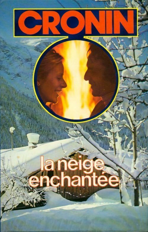 Livrenpoche : La neige enchantée - Archibald Joseph Cronin - Livre