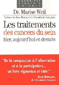 Livrenpoche : Les traitements du cancer du sein - Marise Weil - Livre