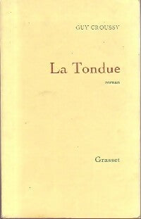 Livrenpoche : La tondue - Guy Croussy - Livre