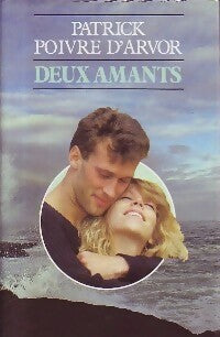 Livrenpoche : Deux amants - Patrick Poivre d'Arvor - Livre