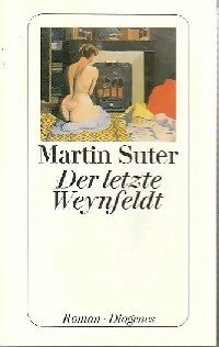 Livrenpoche : Der letzte weynfeldt - Martin Suter - Livre