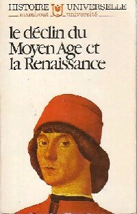 Livrenpoche : Histoire Universelle Tome V : Le déclin du Moyen Age et la Renaissance - Carl Grimberg - Livre