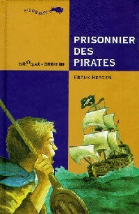 Livrenpoche : Prisonnier des pirates - Frank Herzen - Livre