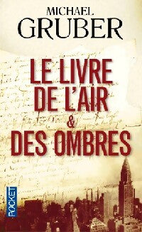 Livrenpoche : Le livre de l'air et des ombres - Michael Gruber - Livre