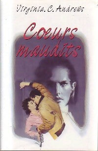 Livrenpoche : La saga de Heaven Tome III : Coeurs maudits - Virginia Cleo Andrews - Livre