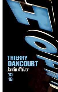 Livrenpoche : Jardin d'hiver - Thierry Dancourt - Livre
