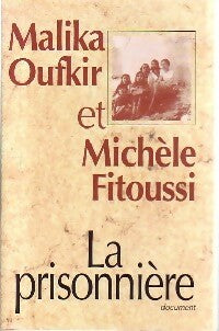 Livrenpoche : La prisonnière - Michèle Fitoussi, Malika Oufkir - Livre