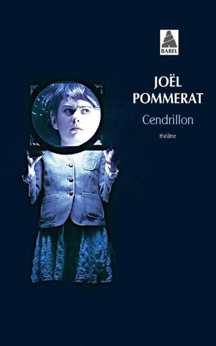 Livrenpoche : Cendrillon - Joël Pommerat, Marion Boudier - Livre